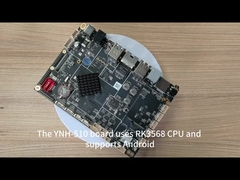 YNH-510 POS Mainboard With Rockchip RK3568 Quad-Core Processor And Android11.0/Ubuntu20.04 System